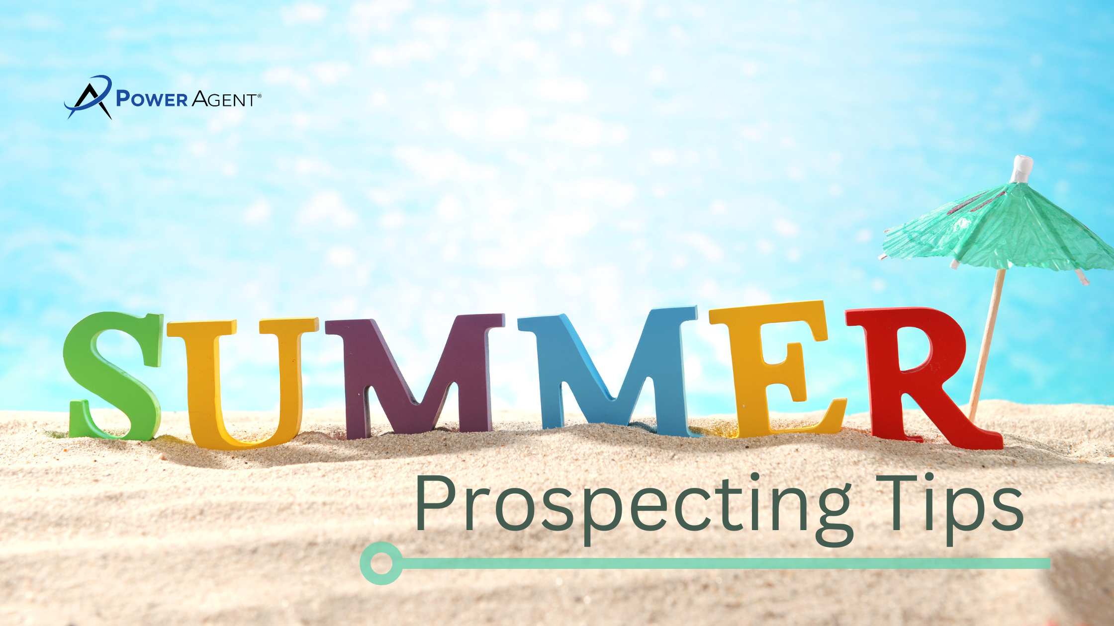 summer prospecting strategies for real estate agents