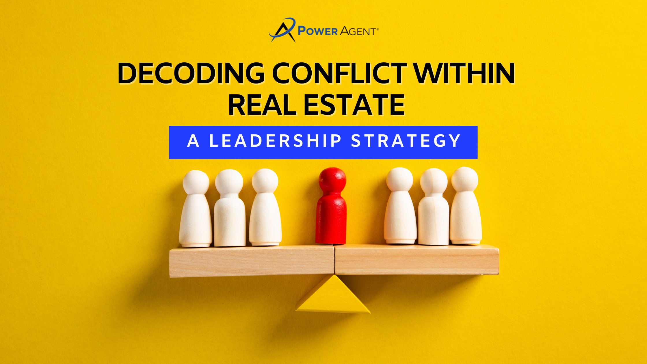 real estate leadership conflict resolution
