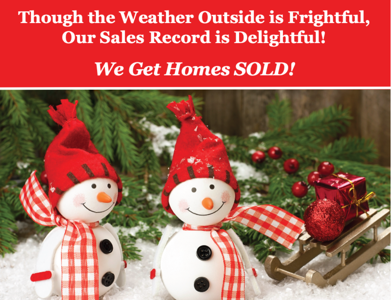 Holiday – December – Homes Sold, Winter