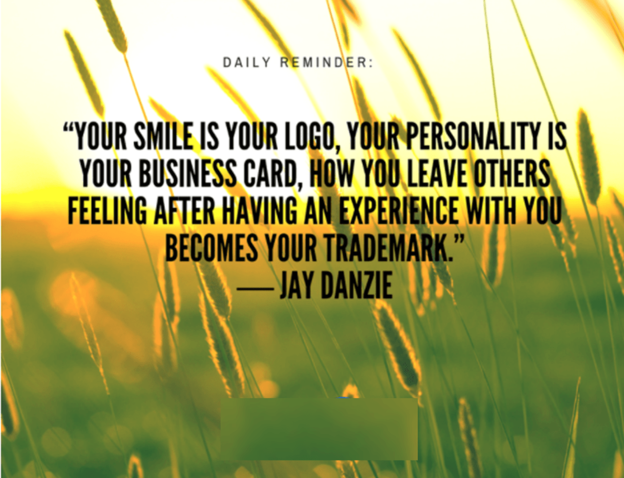 Inspirational – Your Smile is Your Trademark (Daily Reminder Graphic)