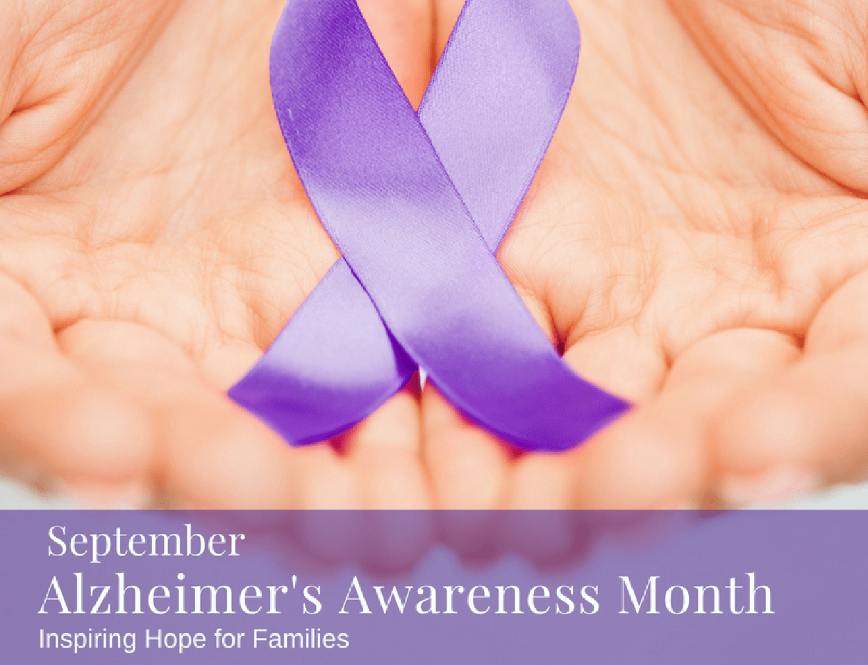 Holiday – September – Alzheimer’s Awareness Month 