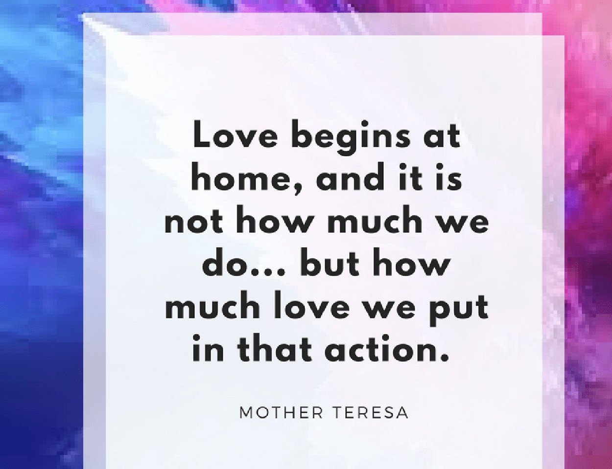 Inspirational – Mother Teresa