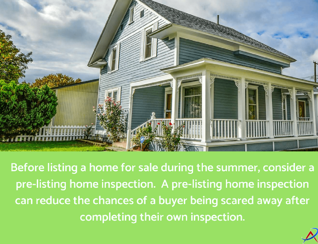 Holiday – June – Summer Sales Tip – Home Inspection 