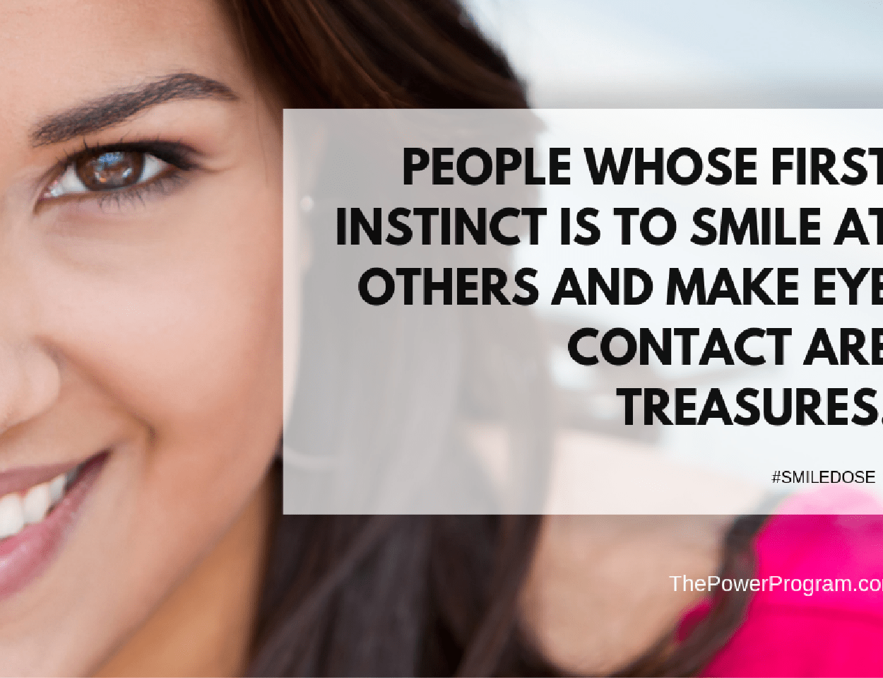 Inspirational – People Who Smile