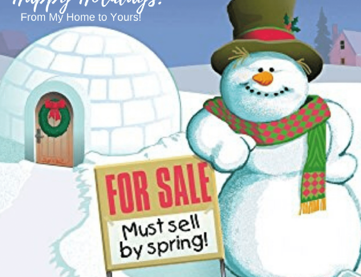 Holiday – December – Snowman, Must Sell by Spring 