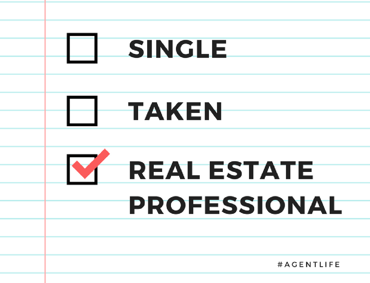 Funny – Status: Real Estate Agent