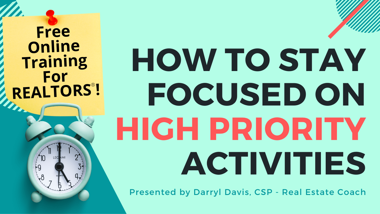 21/02/03 – How to Stay Focused on High Priority Activities