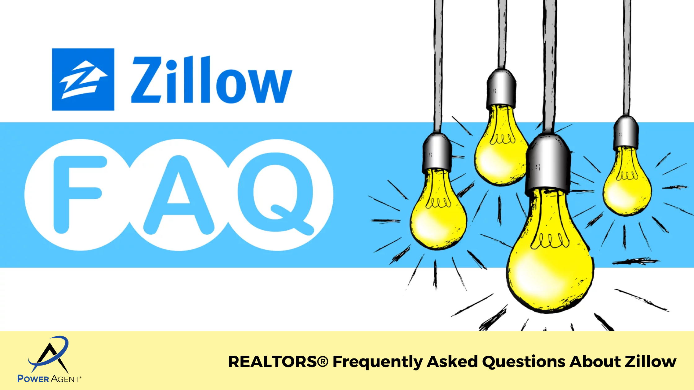 REALTORS® Frequently Asked Questions About Zillow