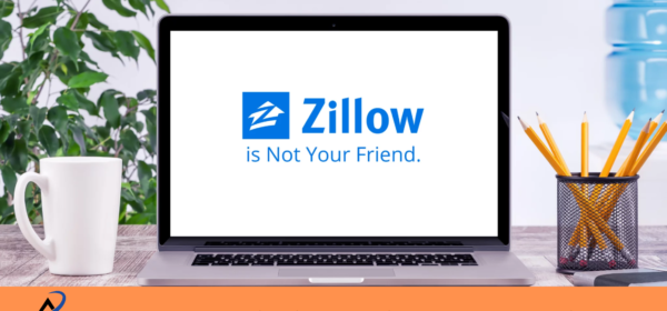 Zillow is Not Your Friend and Does NOT “Come in Peace”