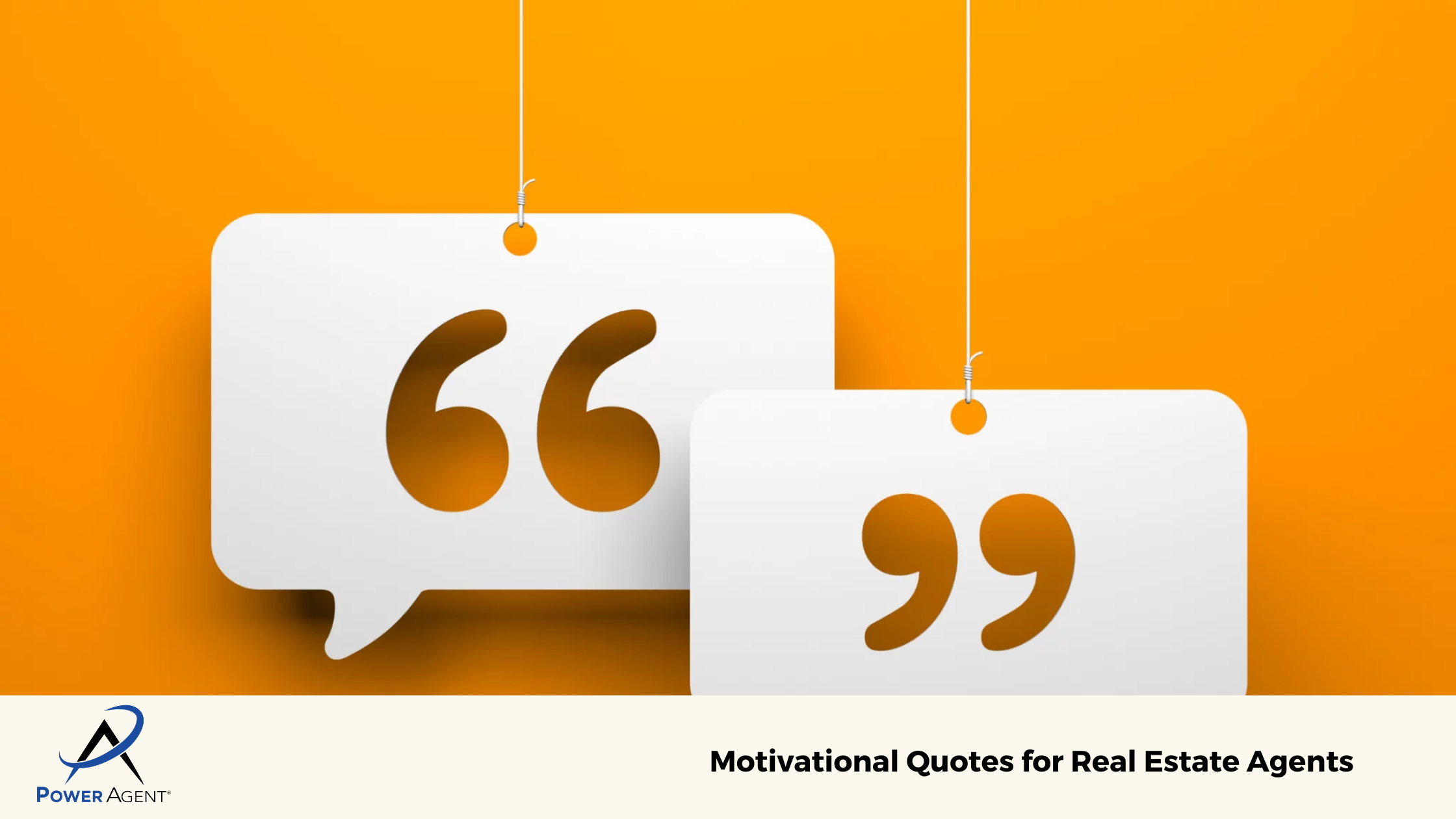 Motivational Quotes for Real Estate Agents