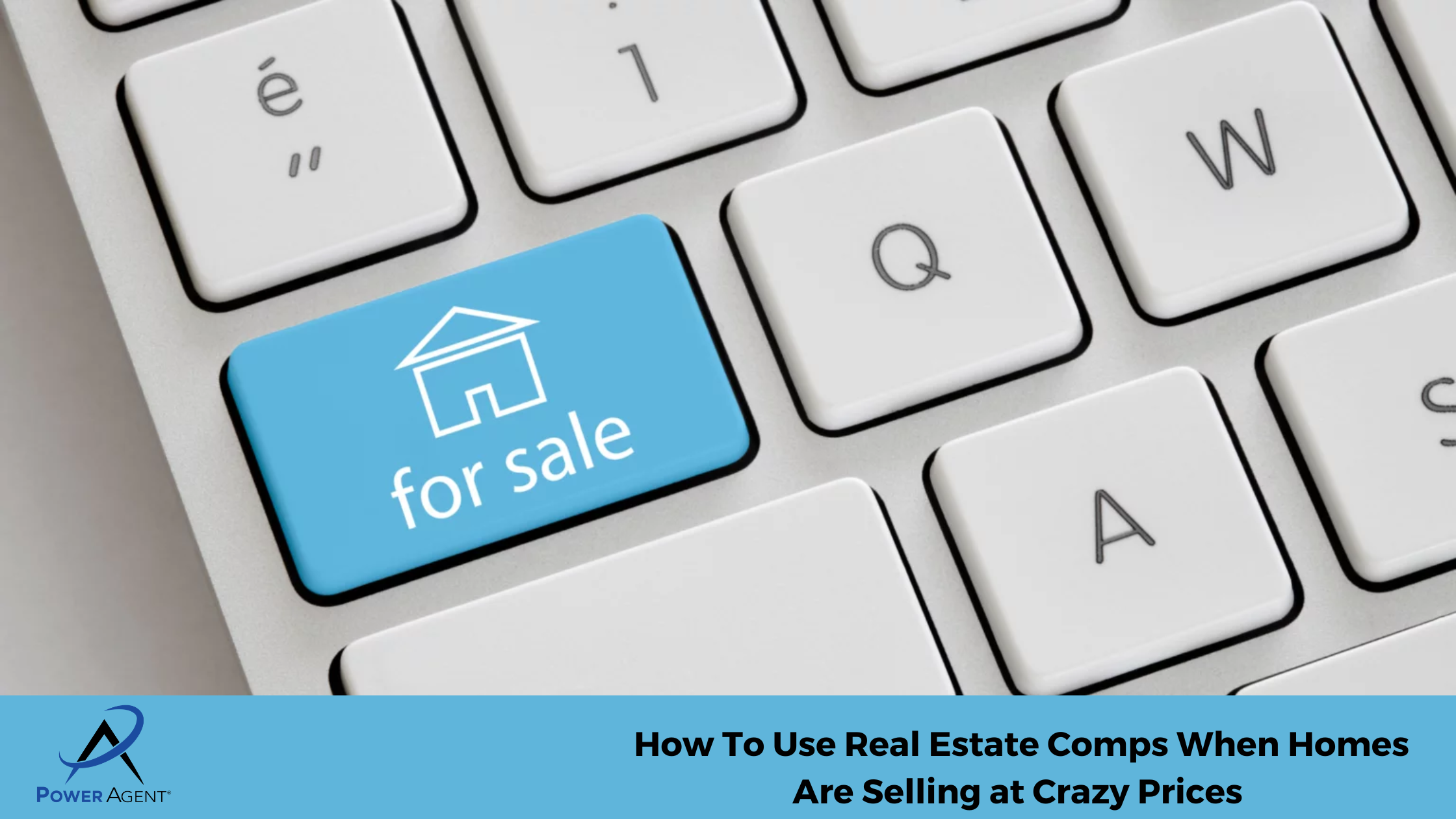 How To Use Real Estate Comps When Homes Are Selling at Crazy Prices