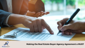 Making the Real Estate Buyer Agency Agreement a MUST
