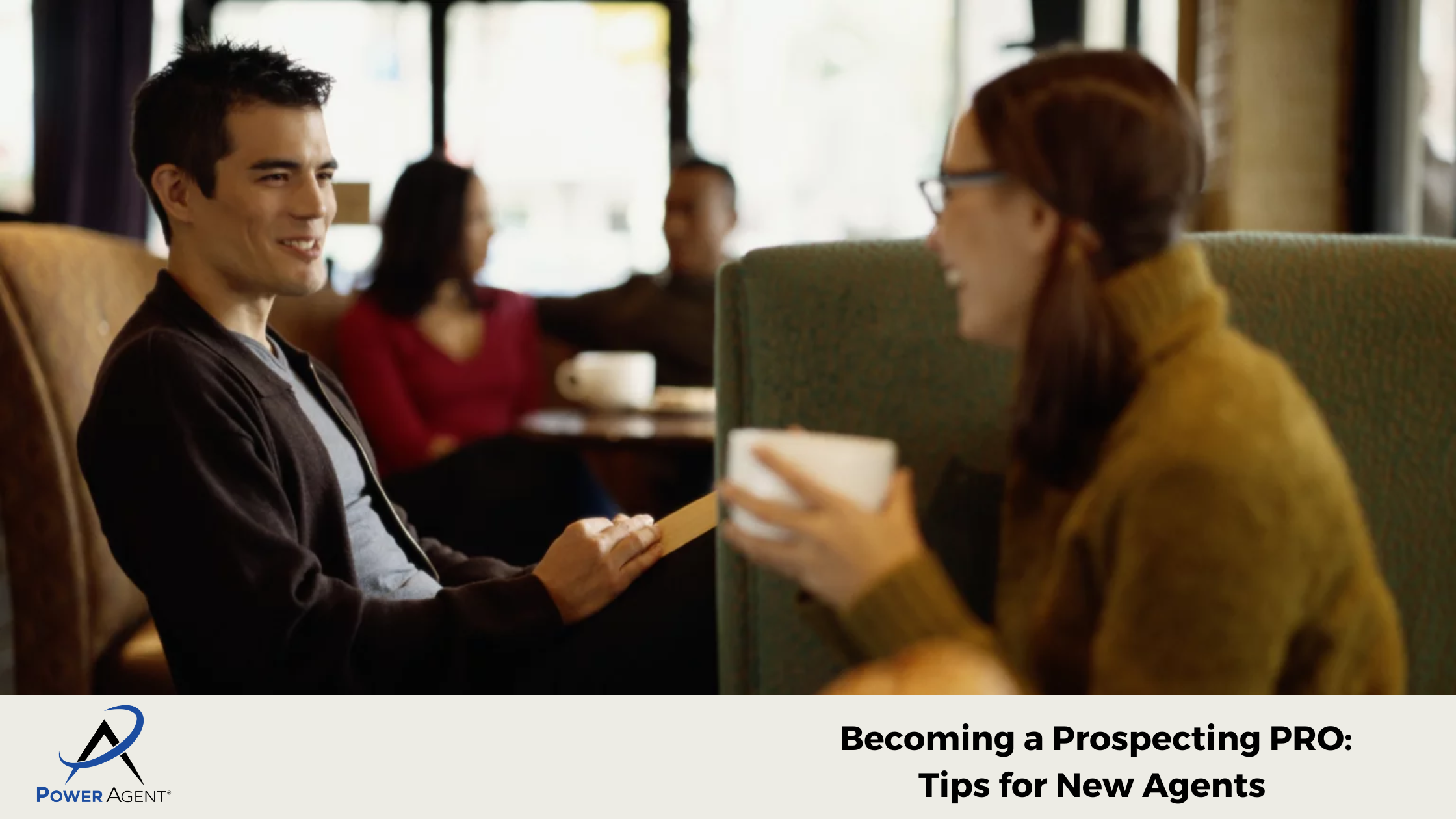 Becoming a Prospecting PRO: Tips for New Agents  