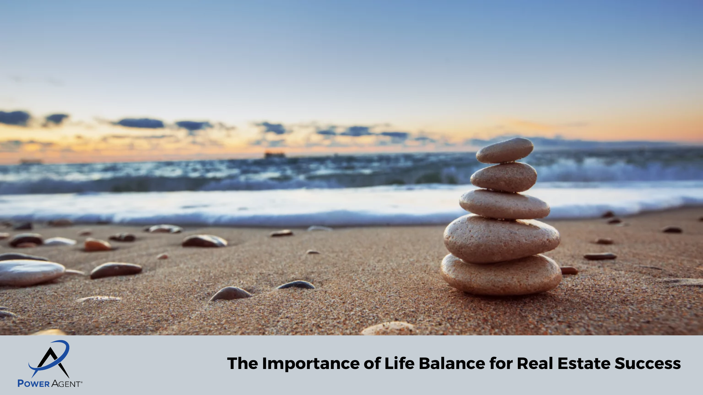 The Importance of Life Balance for Real Estate Success