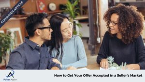 How to Get Your Offer Accepted in a Seller’s Market