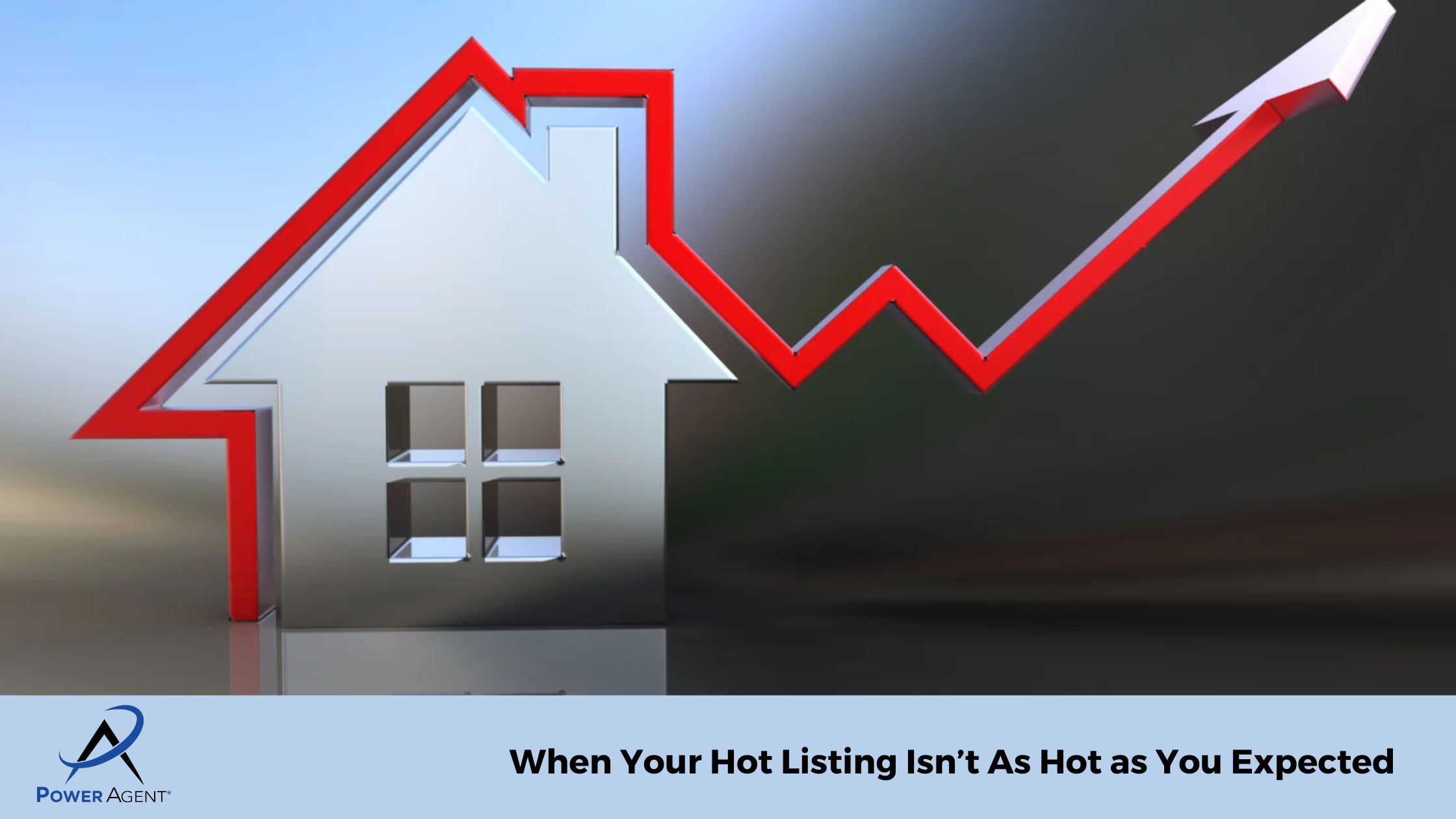 When Your Hot Listing Isn’t As Hot as You Expected 