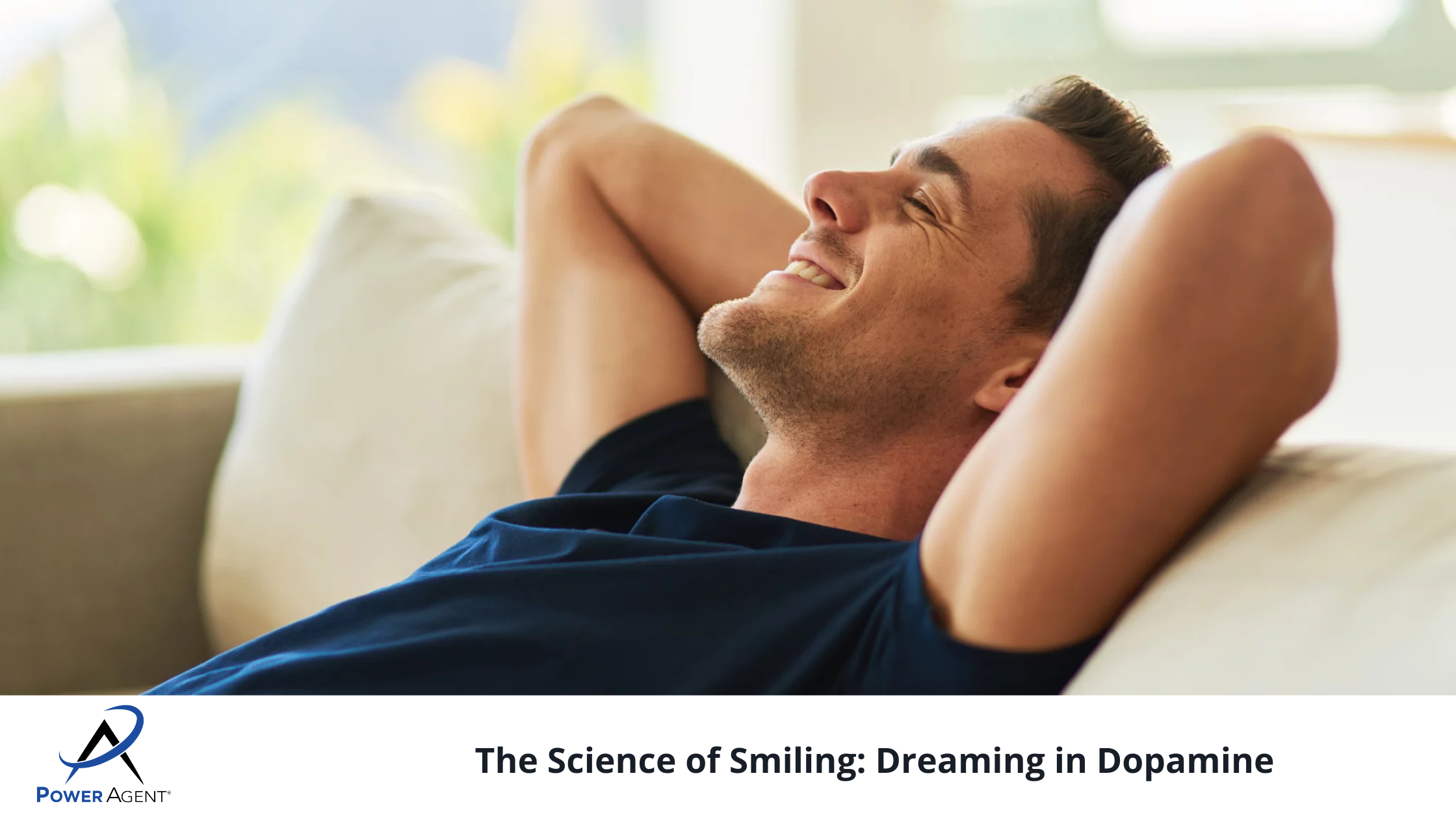 The Science of Smiling: Dreaming in Dopamine