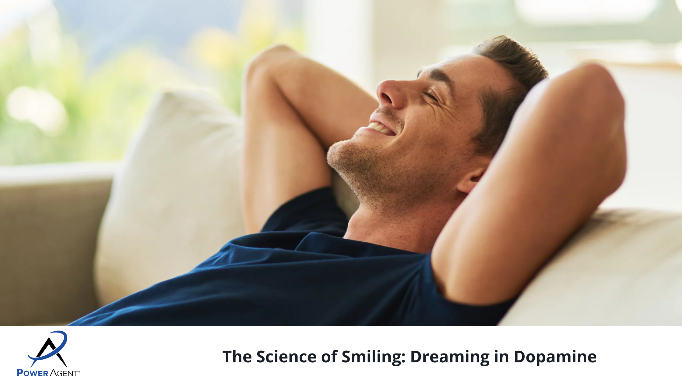 The Science of Smiling: Dreaming in Dopamine  