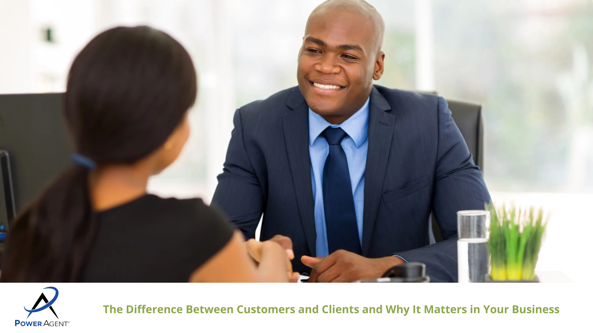The Difference Between Customers and Clients and Why It Matters in Your Business