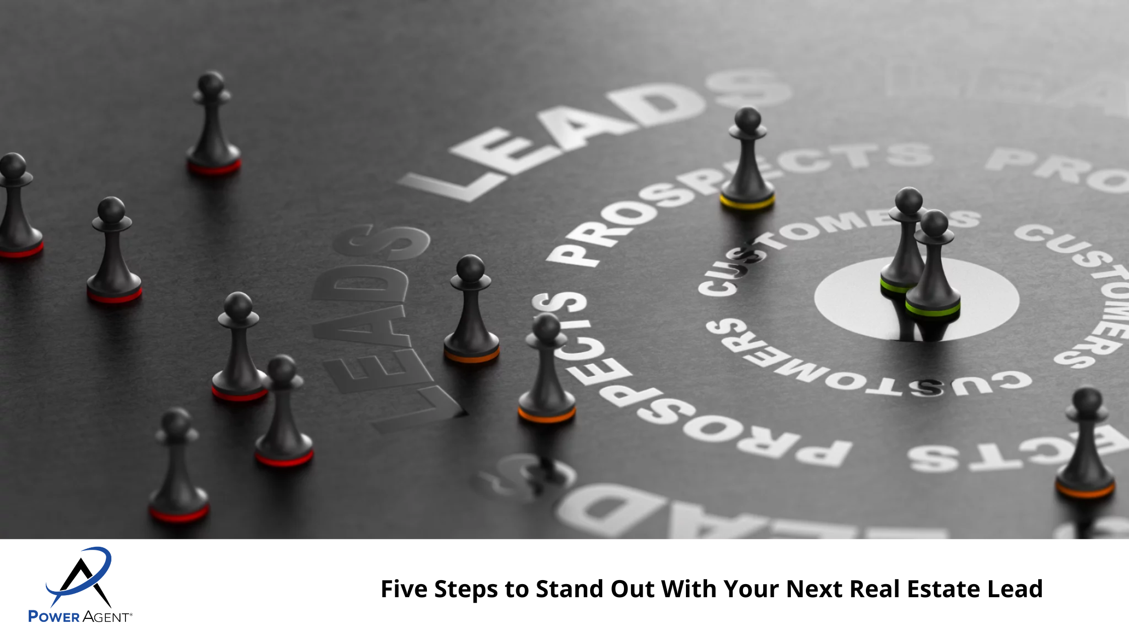Five Steps to Stand Out With Your Next Real Estate Lead
