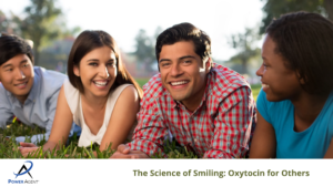 The Science of Smiling: Oxytocin for Others