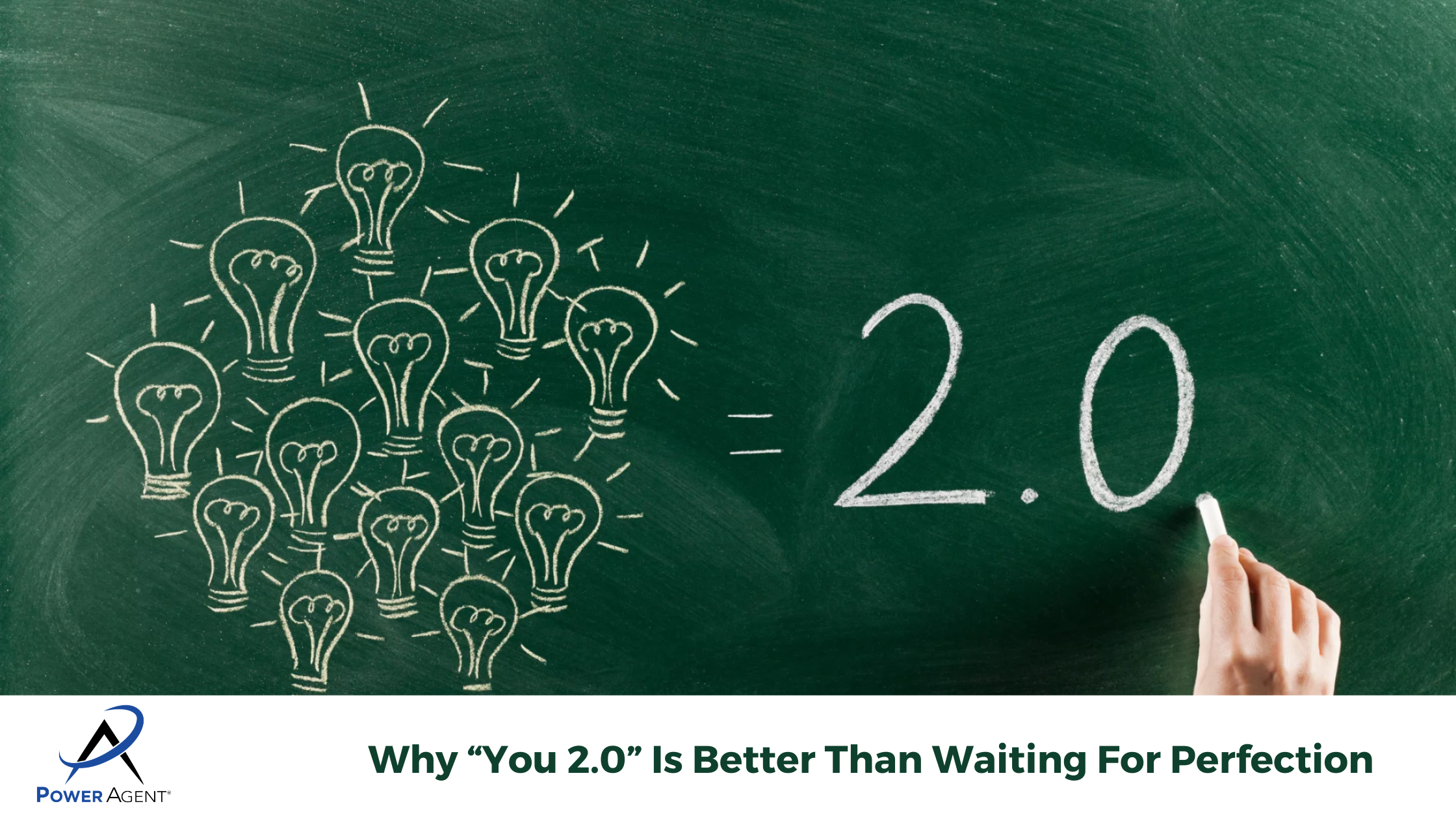 Why “You 2.0” Is Better Than Waiting For Perfection 