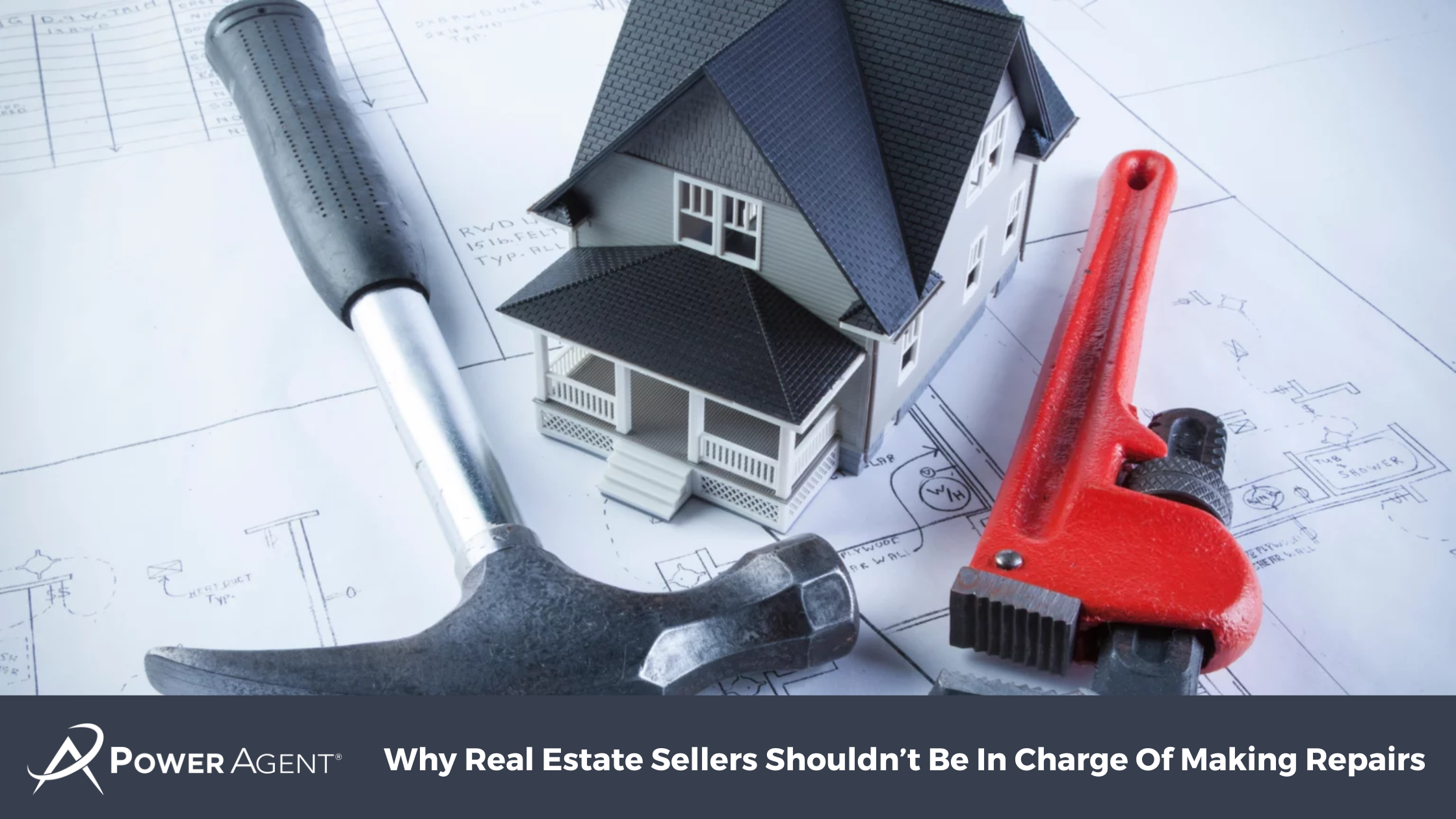 Why Real Estate Sellers Shouldn’t Be In Charge Of Making Repairs