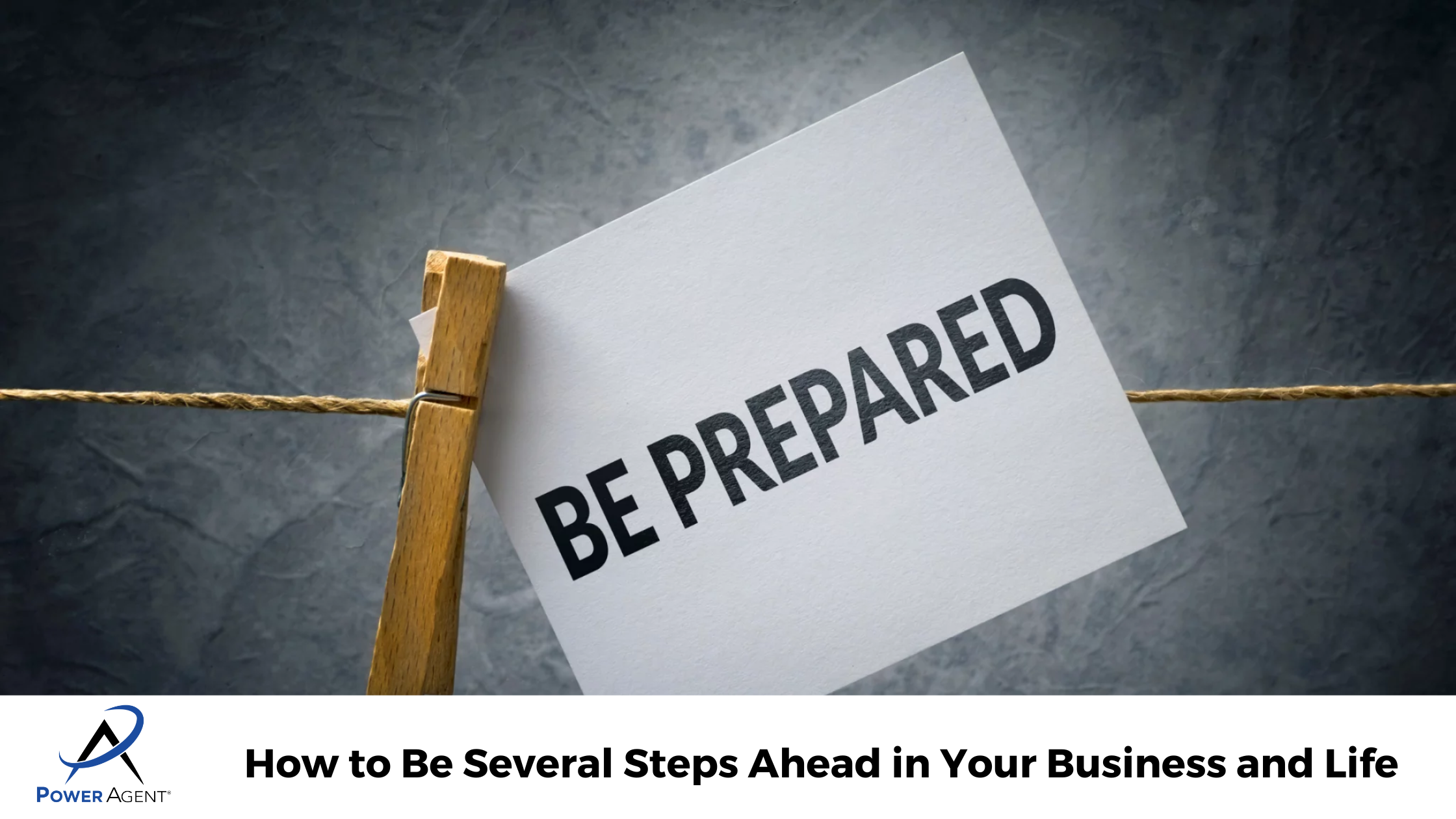 How to Be Several Steps Ahead in Your Business and Life