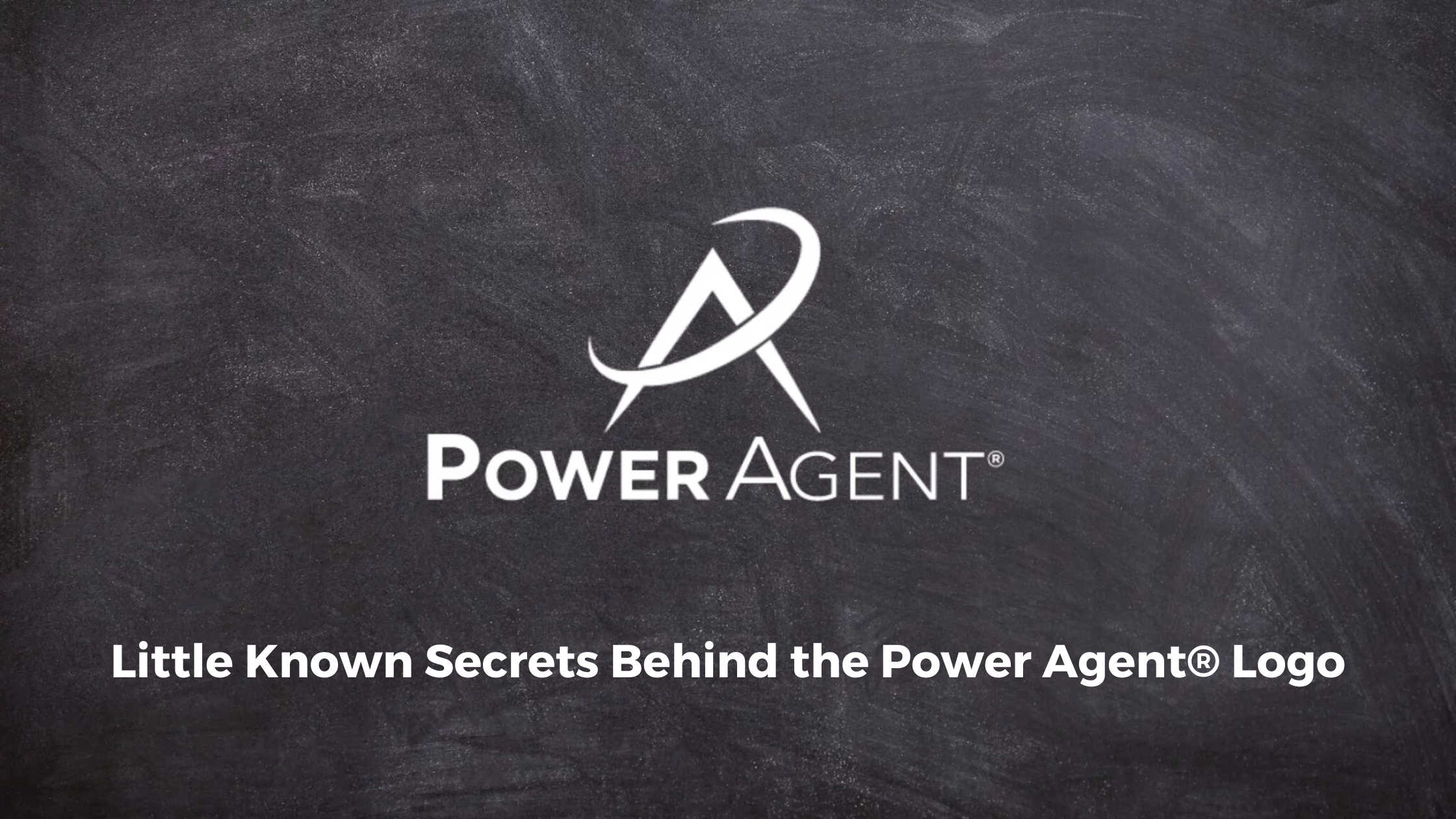 Little Known Secrets Behind the Power Agent® Logo