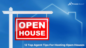 12 Top Agent Tips For Hosting Open Houses