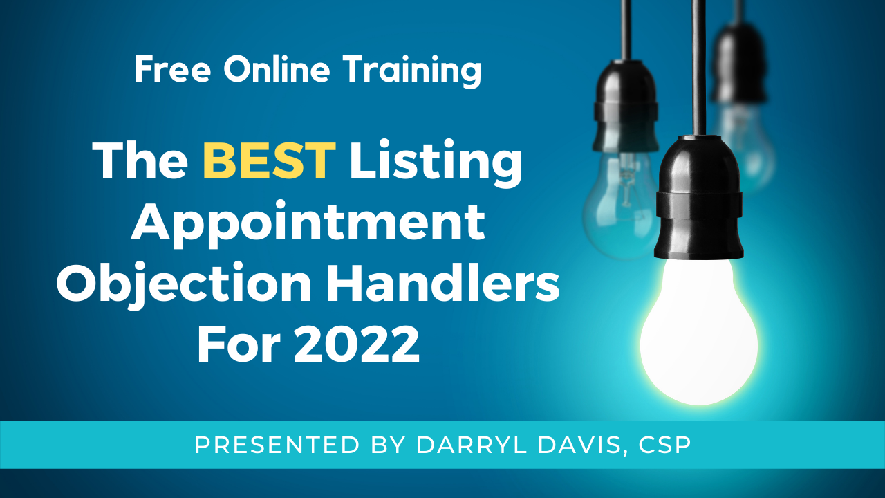 22/04/13 – The BEST Listing Appointment Objection Handlers For 2022