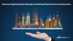 Reverse Engineering the Buying and Selling Experience for Homeowners 