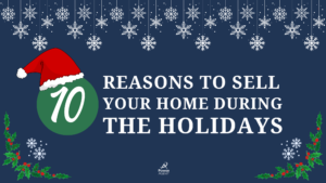 Top 10 Reasons to During the Holidays