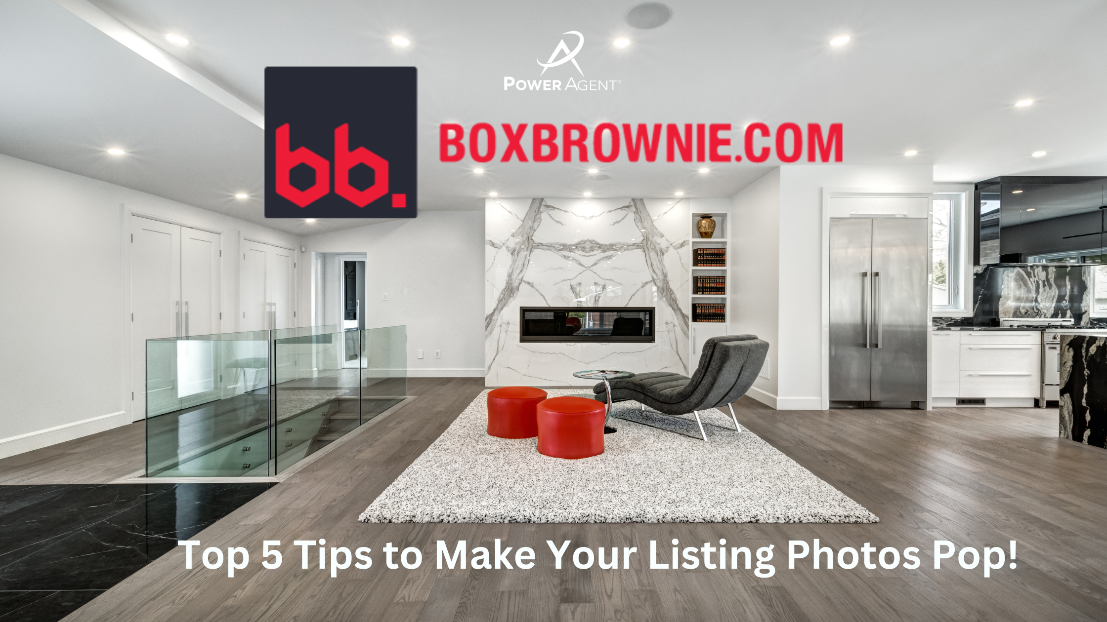 Top 5 Tips to Use BoxBrownie to Make Your Listing Photos Pop! 