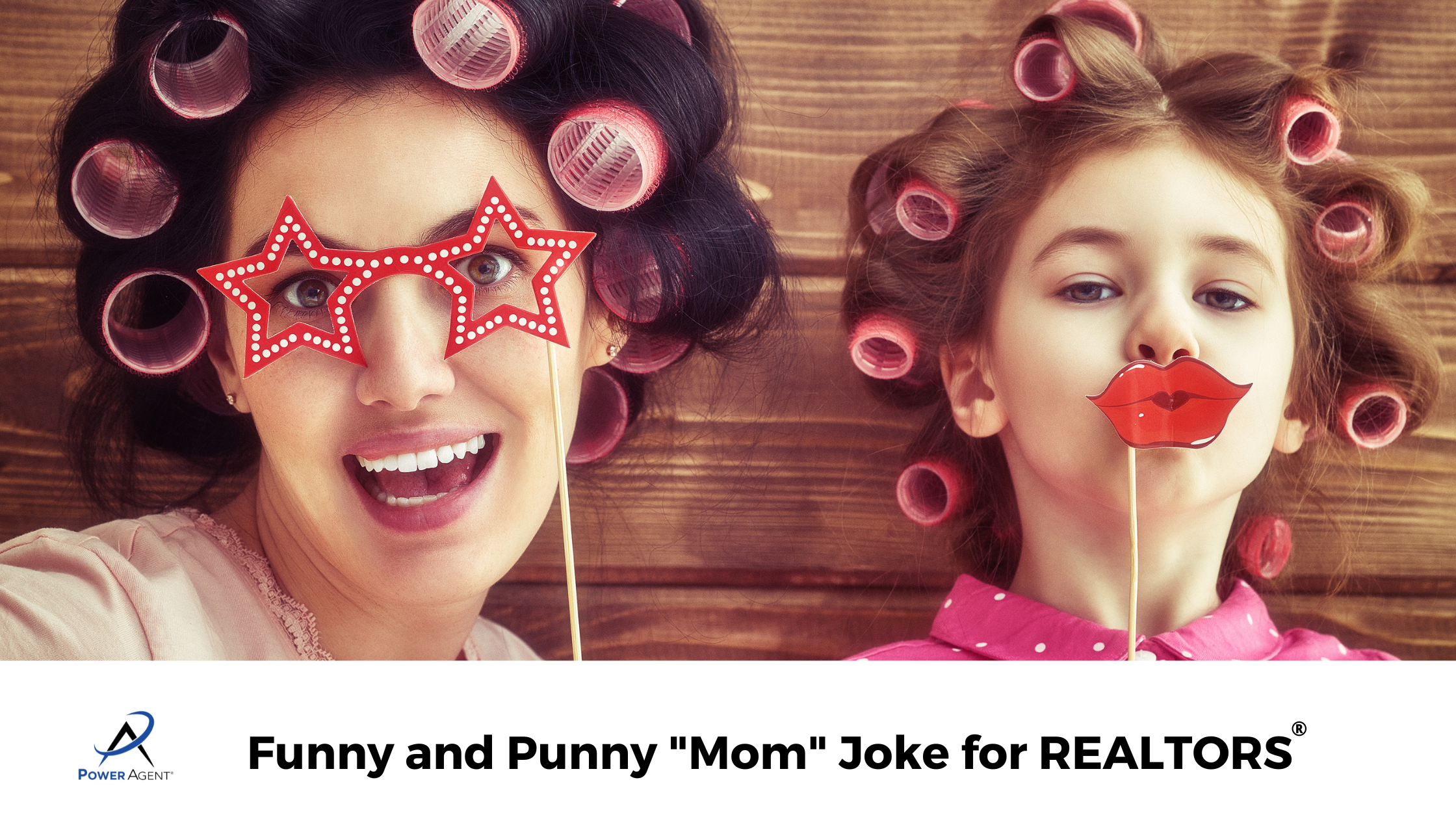 Funny and Punny "Mom" Joke for REALTORS