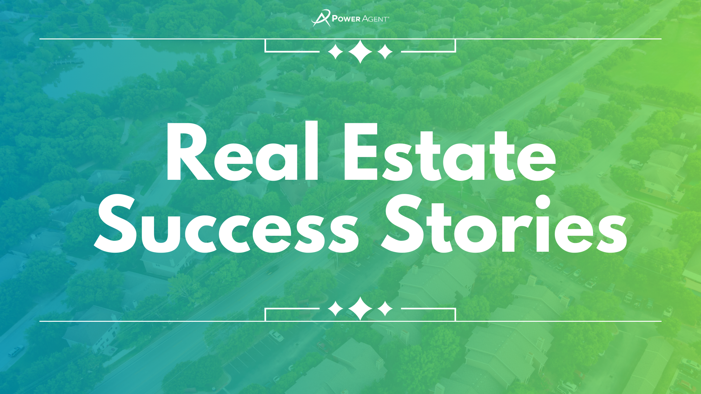 real estate success stories