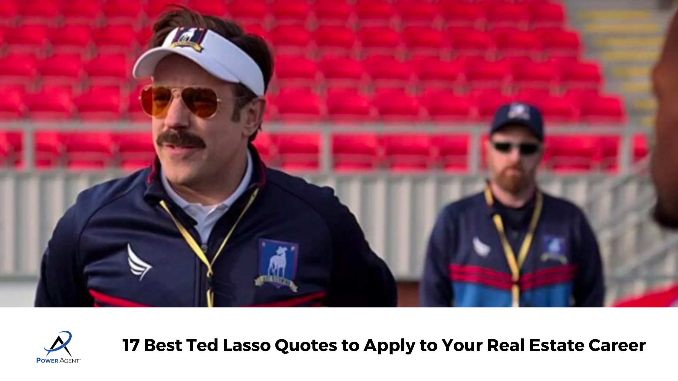 17 Best Ted Lasso Quotes to Apply to Your Real Estate Career