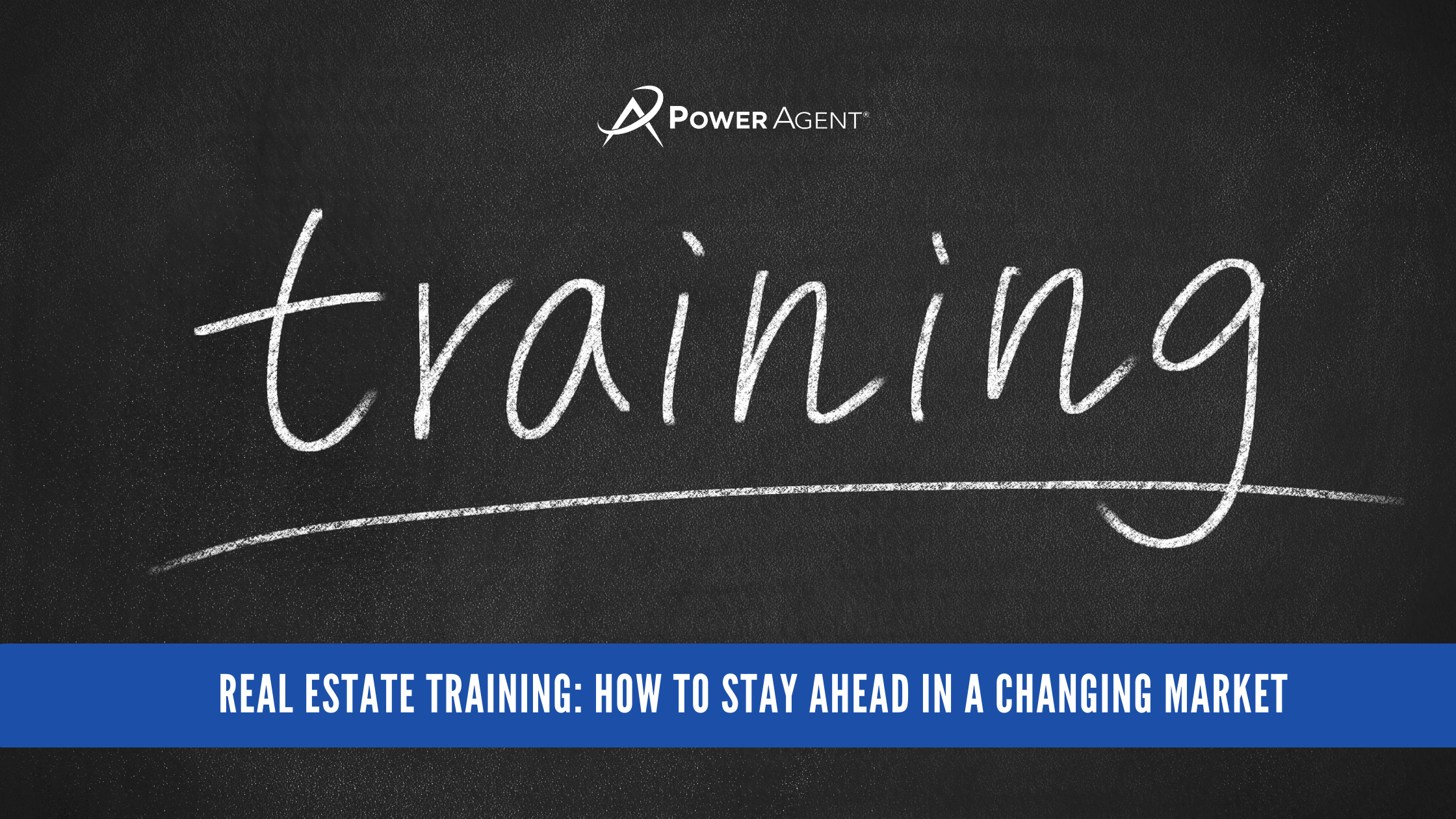 Real Estate Training: How to Stay Ahead in a Changing Market 