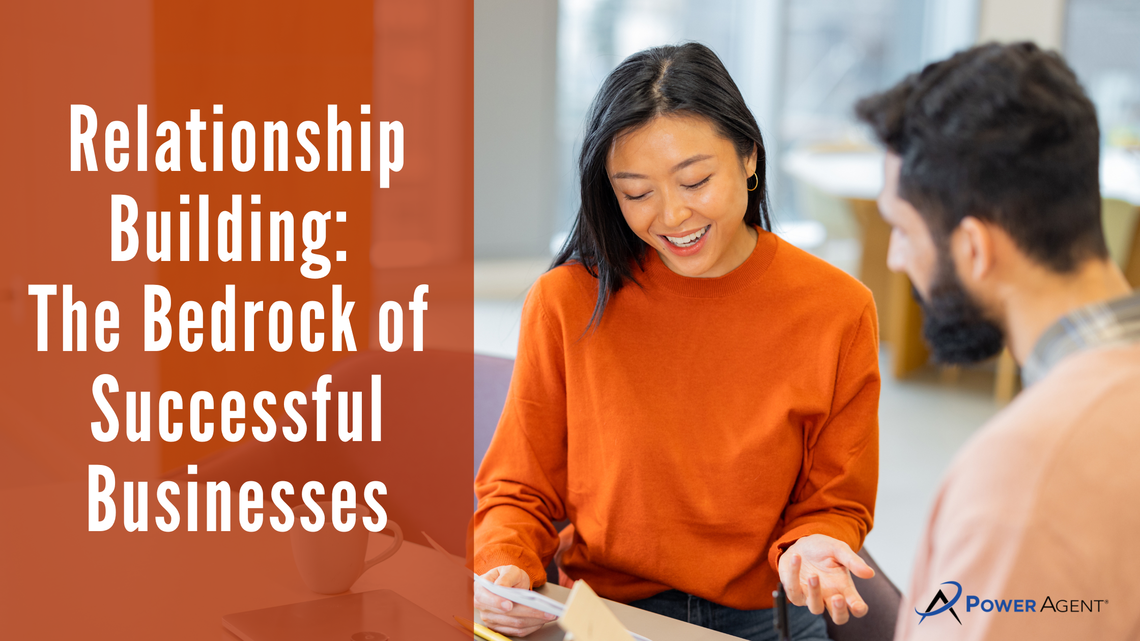 Relationship Building: The Bedrock of Successful Businesses