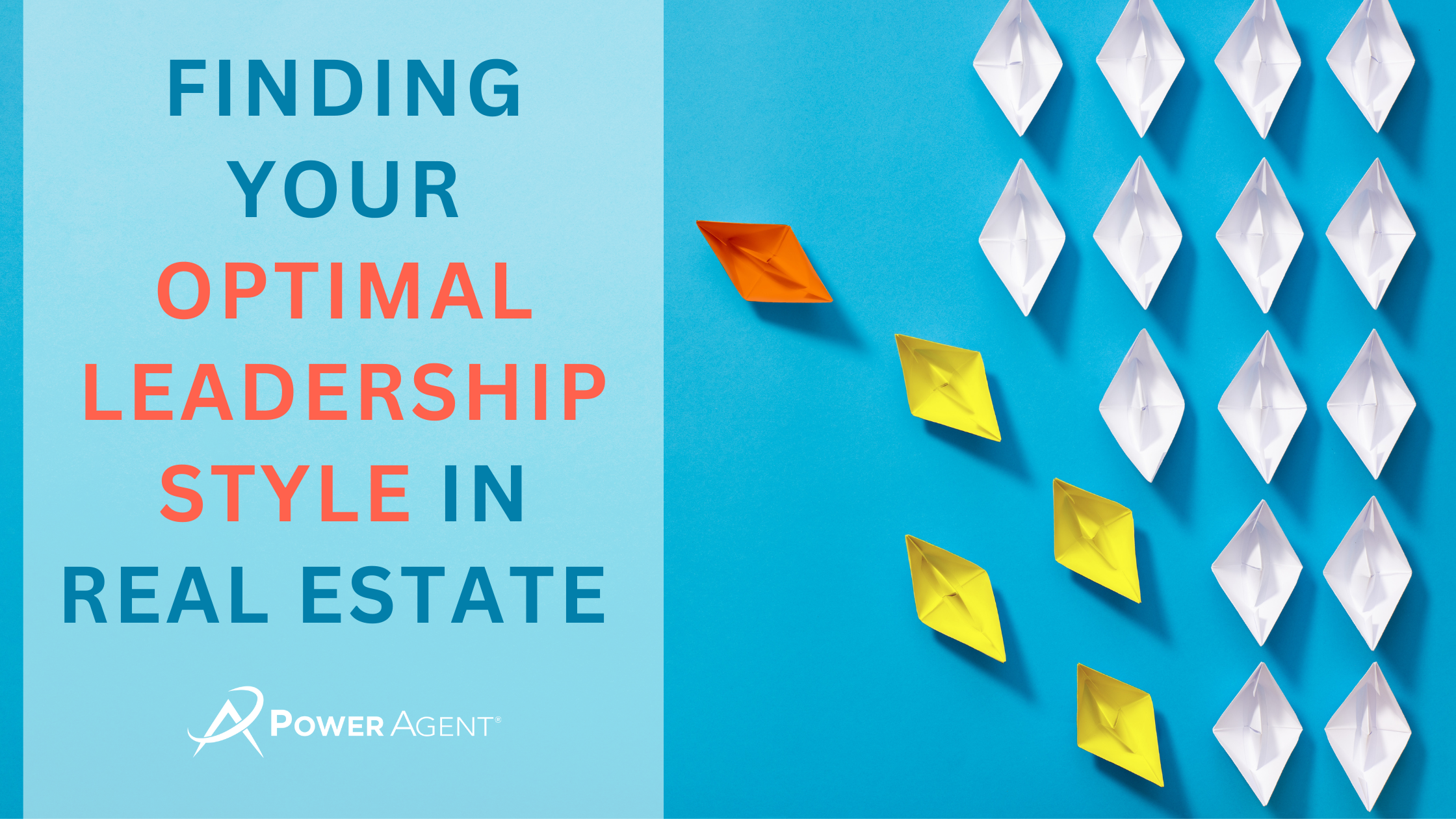 Finding Your Optimal Real Estate Leadership Style
