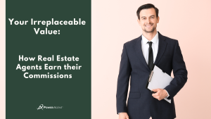 real estate commissions, are agents worth their commissions