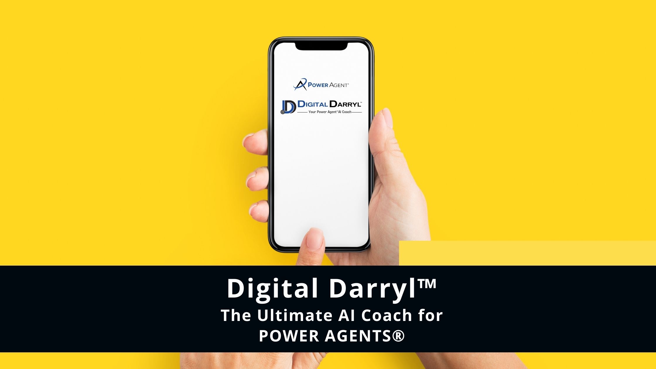Digital Darryl™: The Ultimate AI Coach for POWER AGENTS®