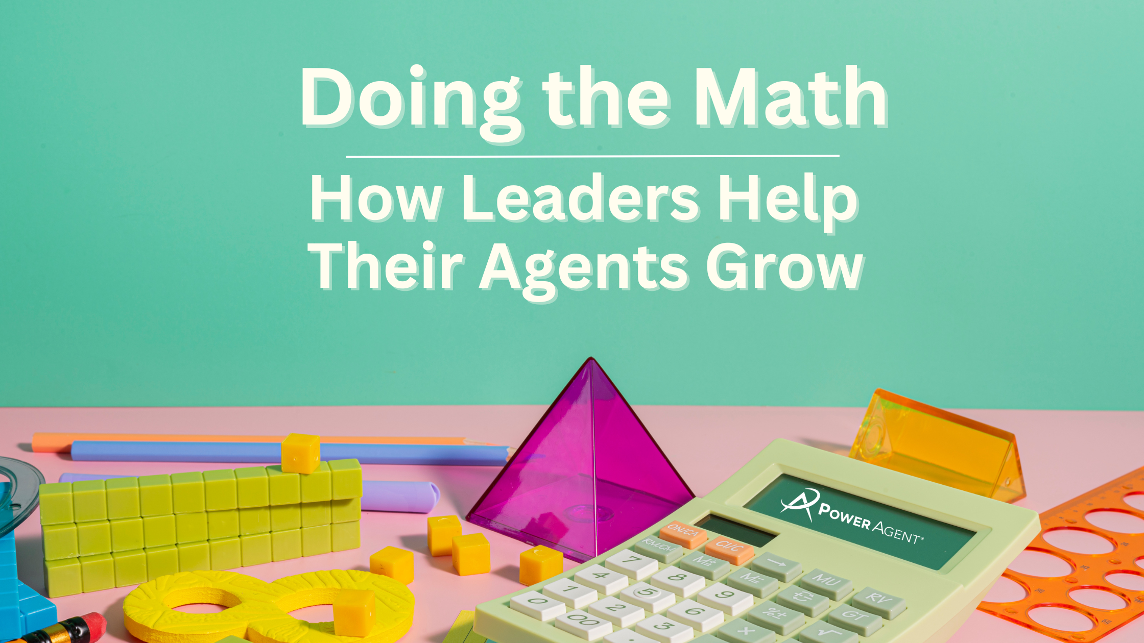 How Leaders Help Agents Grow Real Estate Leadership coaching