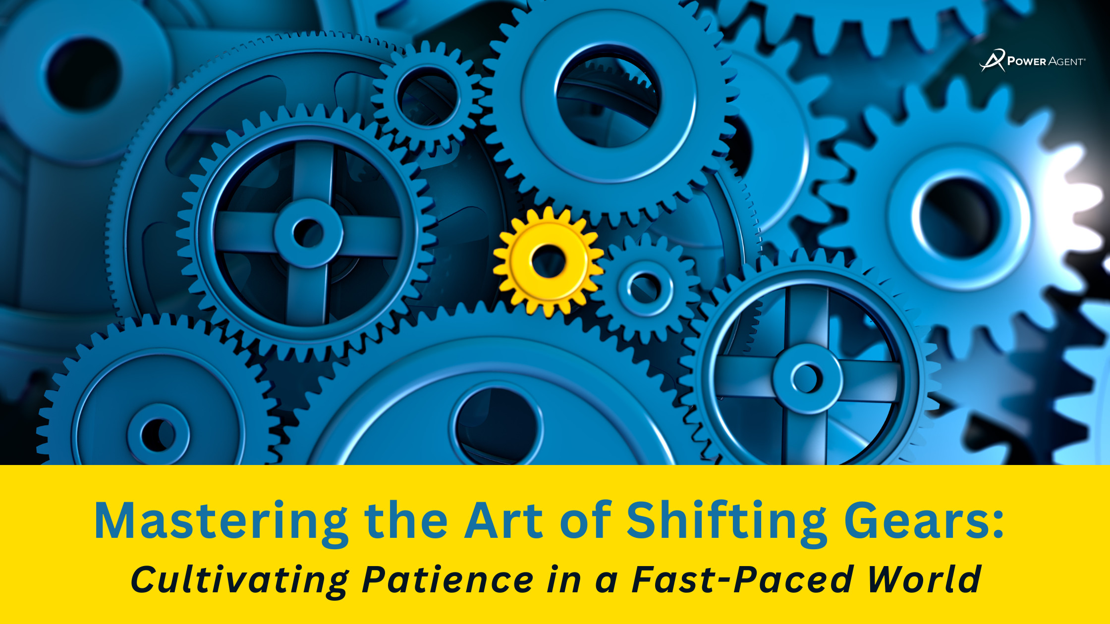 Mastering the Art of Shifting Gears: Cultivating Patience in a Fast-Paced World