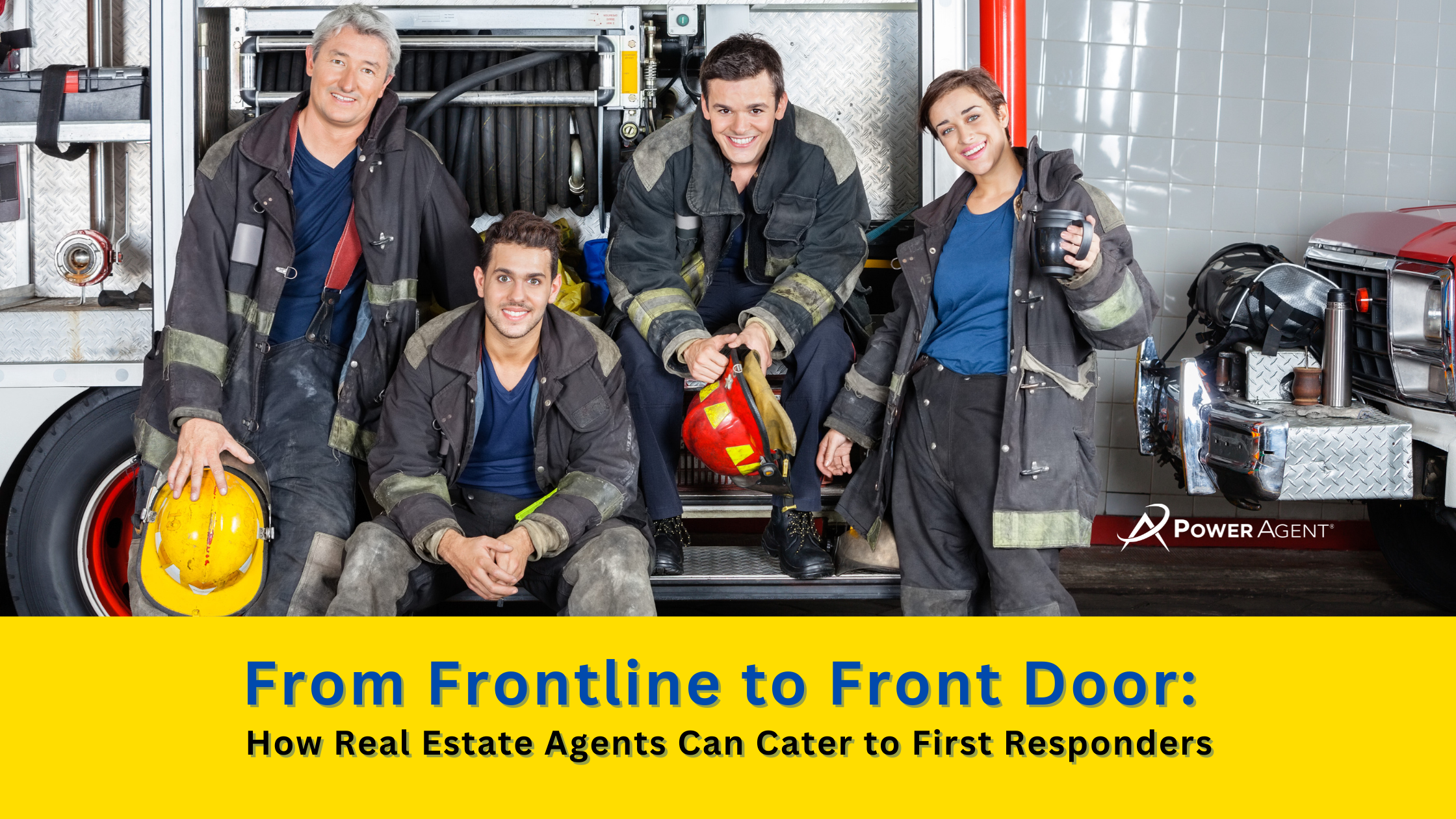 From Frontline to Front Door: How Real Estate Agents Can Cater to First Responders