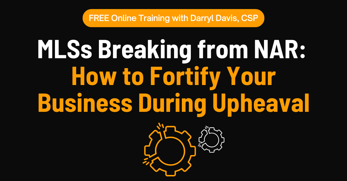 24/10/16 – MLSs Breaking from NAR – How to Fortify Your Business During Upheaval