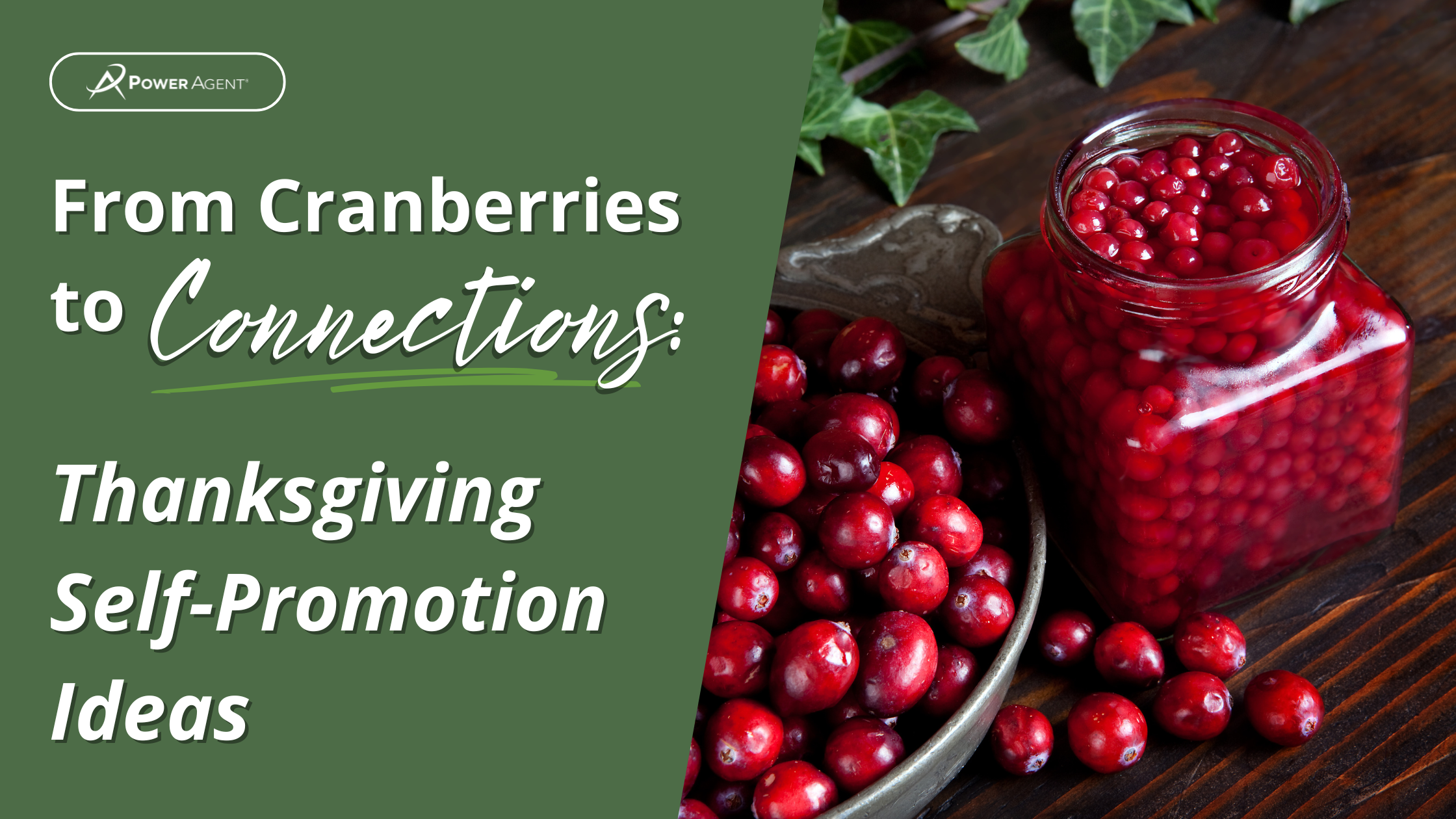 From Cranberries to Connections: Thanksgiving Self-Promotion Ideas