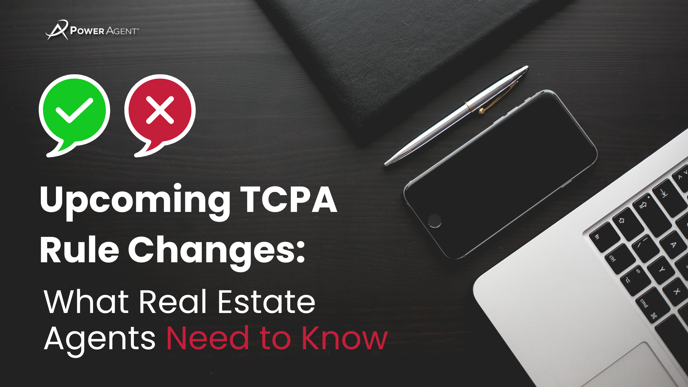 Upcoming TCPA Rule Changes: What Real Estate Agents Need to Know