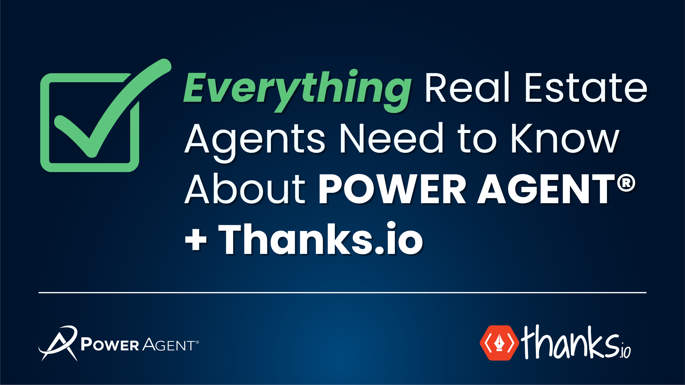 thanks.io and power agent - real estate direct mail marketing