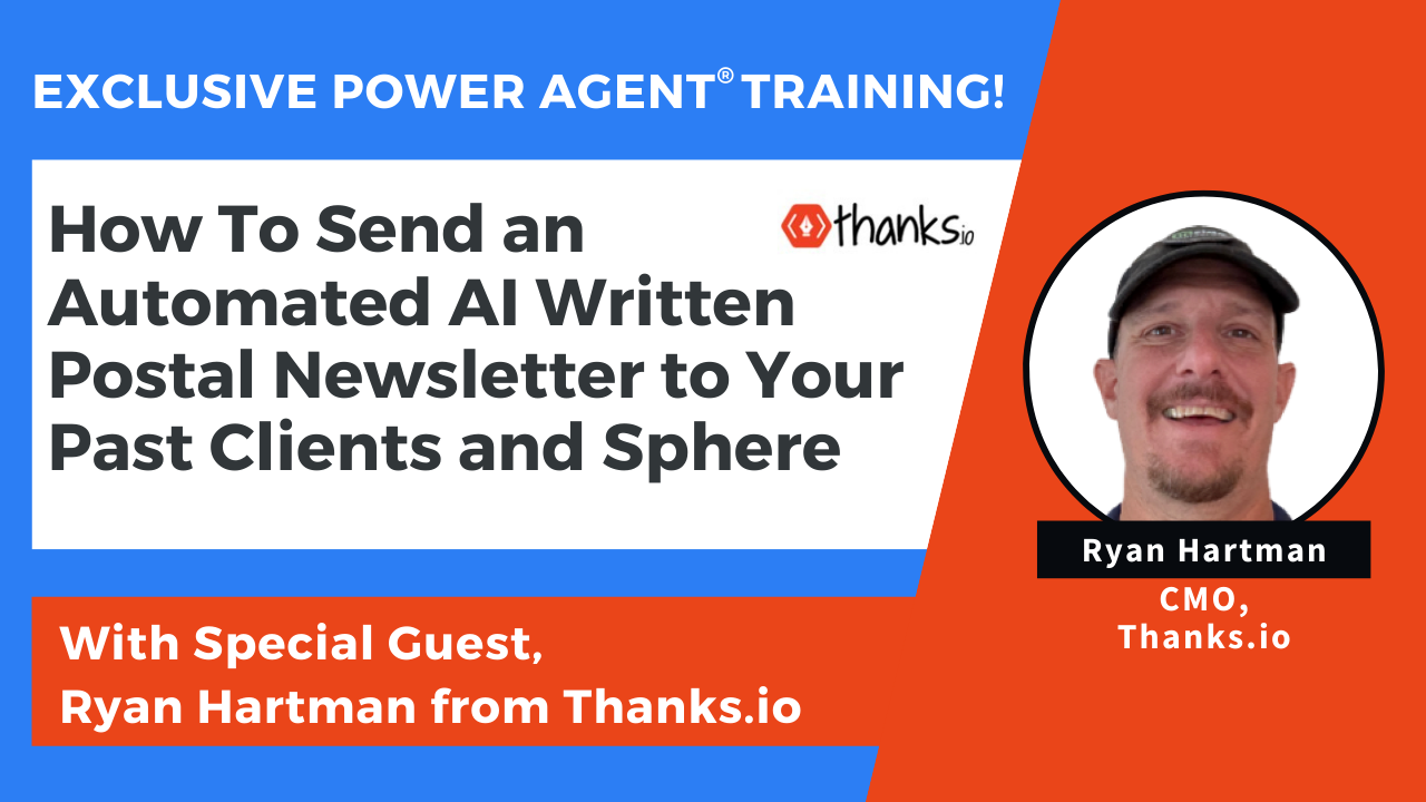 25/08/19 – How To Send an Automated AI Written Postal Newsletter to Your Past Clients and Sphere